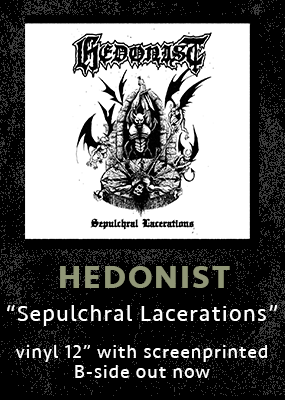 Hedonist "Sepulchral Lacerations"