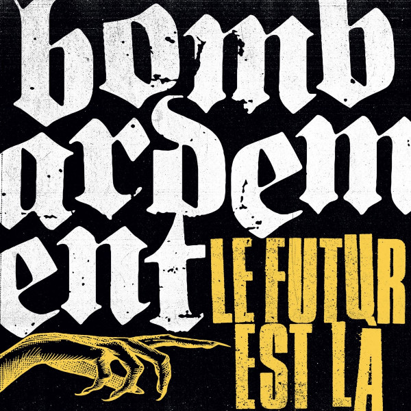 BOMBARDEMENT